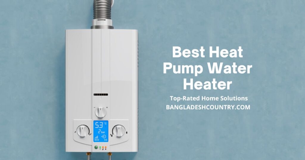 Best Heat Pump Water Heater