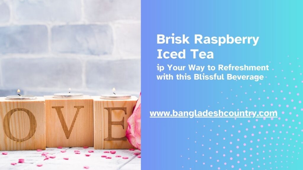 Brisk Raspberry Iced Tea