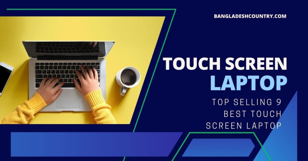 Touch Screen Laptop