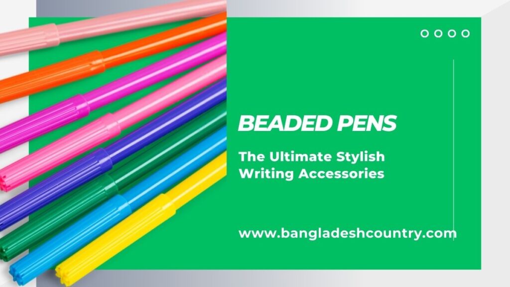 Beaded Pens