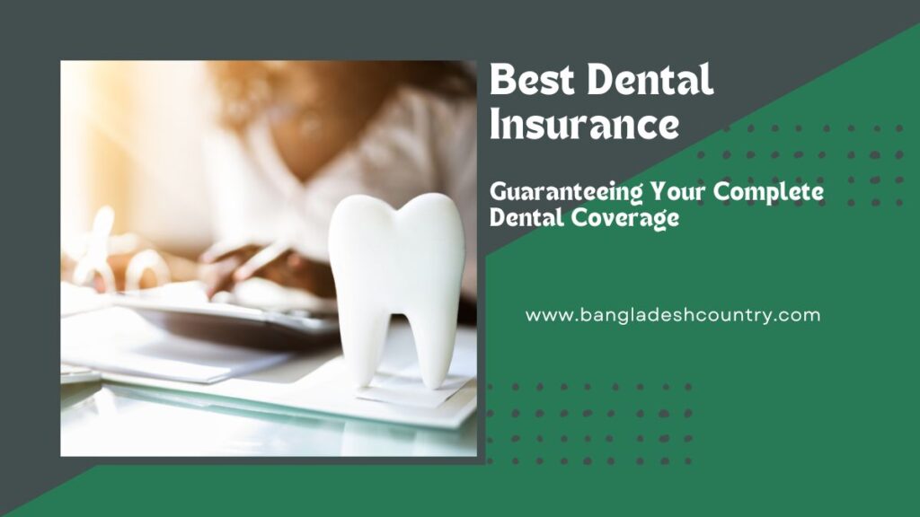 Best Dental Insurance