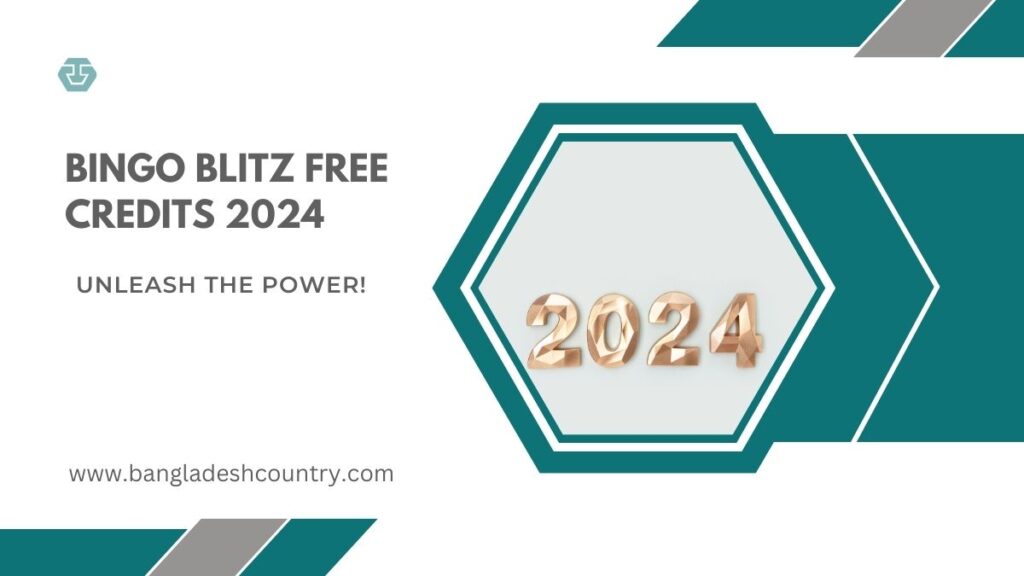 Bingo Blitz Free Credits 2024