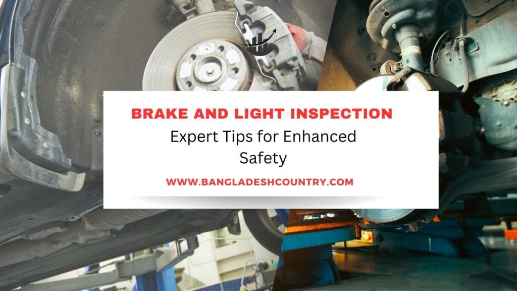 Brake And Light Inspection