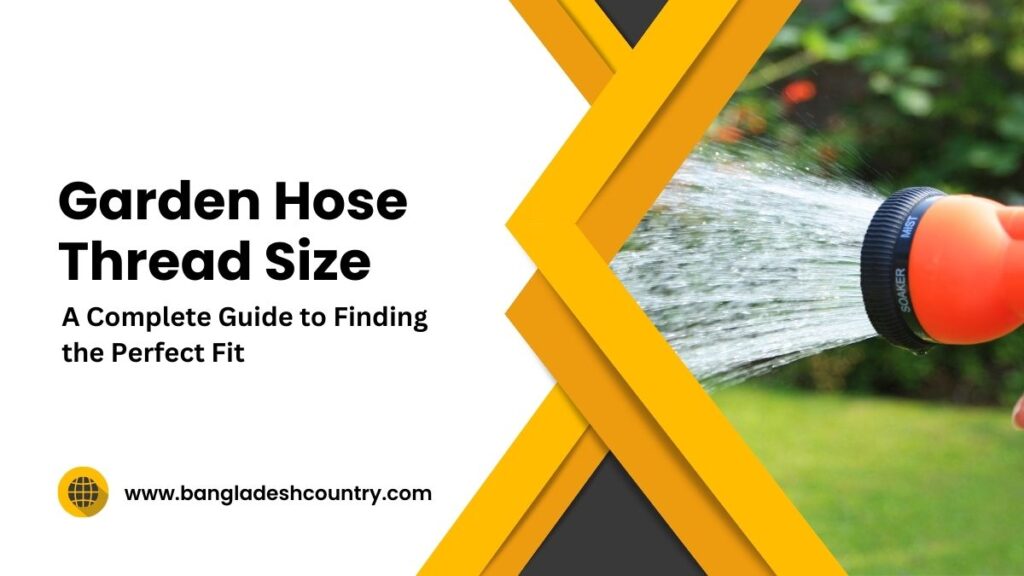 Garden Hose Thread Size