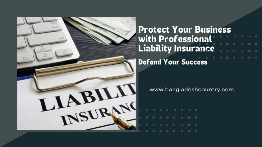 Protect Your Business with Professional Liability Insurance