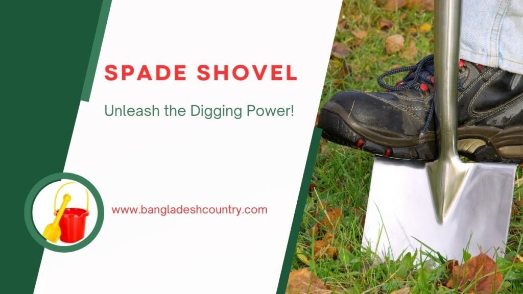 spade shovel