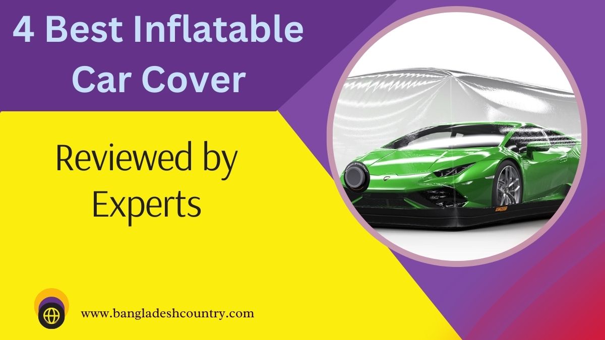 4 Best Inflatable Car Cover