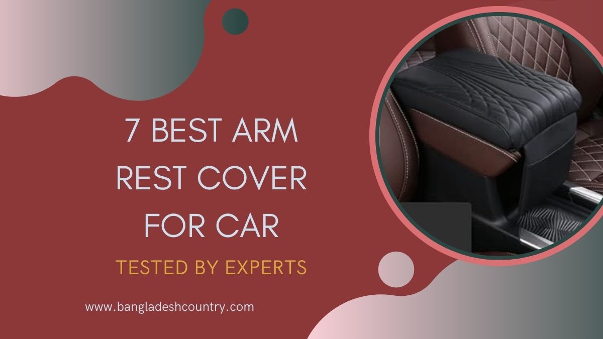 7 Best Arm Rest Cover for Car